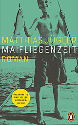 E-Book (epub) Maifliegenzeit von Matthias Jügler