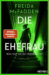 E-Book (epub) Die Ehefrau  Was hat sie zu verbergen? von Freida McFadden