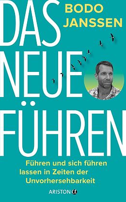 E-Book (epub) Das neue Führen von Bodo Janssen