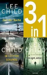 E-Book (epub) Jack Reacher Band 4-6 - Zeit der Rache / In letzter Sekunde / Tödliche Absicht von Lee Child