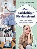 E-Book (pdf) Mein nachhaltiger Kleiderschrank von Charlotte Schüler