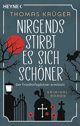 E-Book (epub) Nirgends stirbt es sich schöner von Thomas Krüger