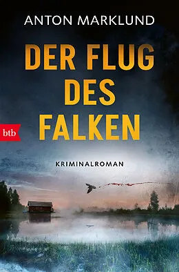 E-Book (epub) Der Flug des Falken von Anton Marklund