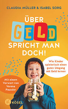 E-Book (epub) Über Geld spricht man doch! von Claudia Müller, Isabel Sorg