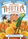 E-Book (epub) Willkommen im Hotel Zur Grünen Wiese - Wegen Umbau geschlossen von Rüdiger Bertram