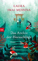 E-Book (epub) Das Archiv der Herzschläge von Laura Imai Messina