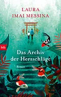 E-Book (epub) Das Archiv der Herzschläge von Laura Imai Messina