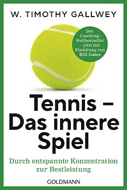 E-Book (epub) Tennis - Das innere Spiel von W. Timothy Gallwey