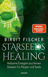 E-Book (epub) Starseeds-Healing von Birgit Fischer