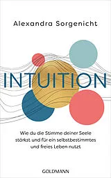 E-Book (epub) Intuition von Alexandra Sorgenicht