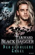 E-Book (epub) Der gefallene Engel von J. R. Ward