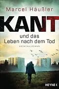 E-Book (epub) Kant und das Leben nach dem Tod von Marcel Häußler