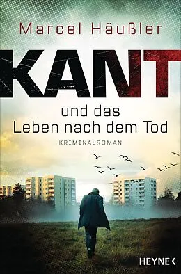E-Book (epub) Kant und das Leben nach dem Tod von Marcel Häußler