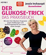 E-Book (epub) Der Glukose-Trick  Das Praxisbuch von Jessie Inchauspé