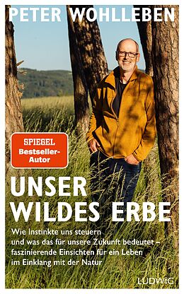 E-Book (epub) Unser wildes Erbe von Peter Wohlleben