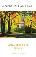E-Book (epub) Unzustellbare Briefe von Anna Mitgutsch