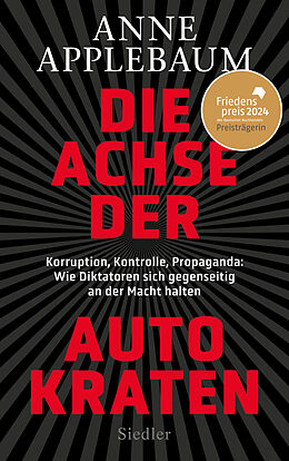 E-Book (epub) Die Achse der Autokraten von Anne Applebaum