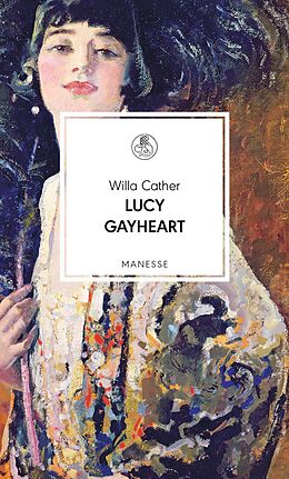 E-Book (epub) Lucy Gayheart von Willa Cather