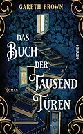 E-Book (epub) Das Buch der tausend Türen von Gareth Brown