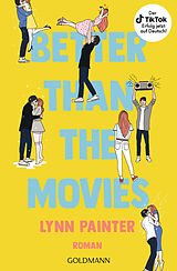 E-Book (epub) Better Than the Movies von Lynn Painter