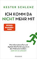 E-Book (epub) Ich komm da nicht mehr mit von Kester Schlenz