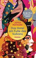E-Book (epub) Das Hotel am Fuße des Vulkans von Joyce Maynard