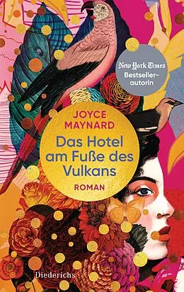 E-Book (epub) Das Hotel am Fuße des Vulkans von Joyce Maynard