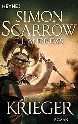 E-Book (epub) Krieger von Simon Scarrow, T. J. Andrews