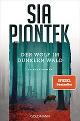 E-Book (epub) Der Wolf im dunklen Wald von Sia Piontek