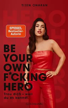 E-Book (epub) Be Your Own F*cking Hero von Tijen Onaran