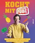 E-Book (epub) Kocht mit Checker Tobi - Meine Lieblingsgerichte, Mitmach-Checks und Checker-Fragen rund ums Essen von Tobias Krell, Gregor Eisenbeiß