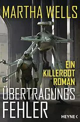 E-Book (epub) Übertragungsfehler von Martha Wells