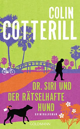 E-Book (epub) Dr. Siri und der rätselhafte Hund von Colin Cotterill