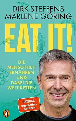 E-Book (epub) Eat it! von Dirk Steffens, Marlene Göring