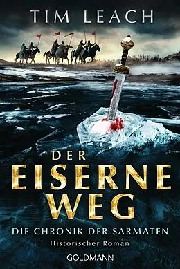 E-Book (epub) Der eiserne Weg von Tim Leach