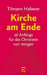 E-Book (epub) Kirche am Ende von Tilmann Haberer