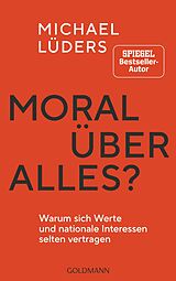 E-Book (epub) Moral über alles? von Michael Lüders