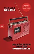 E-Book (epub) Am kürzeren Ende der Sonnenallee von Thomas Brussig