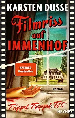 E-Book (epub) Filmriss auf Immenhof von Karsten Dusse