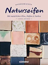 E-Book (epub) Handgemachte Naturseifen von Agnes Stuber