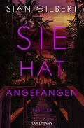 E-Book (epub) Sie hat angefangen von Sian Gilbert