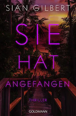 E-Book (epub) Sie hat angefangen von Sian Gilbert