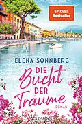 E-Book (epub) Die Bucht der Träume von Elena Sonnberg
