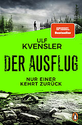 E-Book (epub) Der Ausflug - Nur einer kehrt zurück von Ulf Kvensler