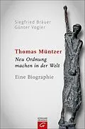 E-Book (pdf) Thomas Müntzer von Siegfried Bräuer, Günter Vogler