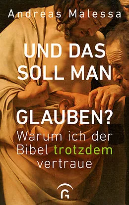 E-Book (epub) Und das soll man glauben? von Andreas Malessa