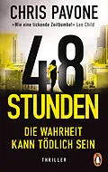 E-Book (epub) 48 Stunden. Die Wahrheit kann tödlich sein von Chris Pavone