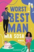 E-Book (epub) Worst Best Man von Mia Sosa