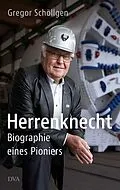 E-Book (epub) Herrenknecht von Gregor Schöllgen