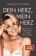 E-Book (epub) Dein Herz, mein Herz von Tamara Schwab
